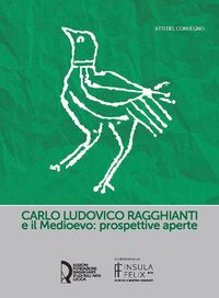 Produktbild: Carlo Ludovico Ragghianti e il Medioevo: prospettive aperte