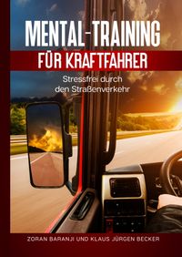 Produktbild: Mental - Training f&uuml;r Kraftfahrer