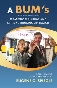 Produktbild: BUM's Strategic Planning And Critical Thinking Approach