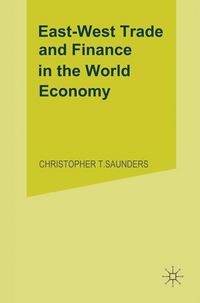 Produktbild: East/West Trade and Finance in the World Economy