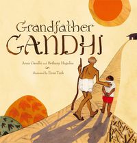 Bild vom Artikel Grandfather Gandhi vom Autor Arun Gandhi