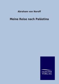 Produktbild: Meine Reise nach Pal&auml;stina