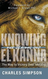 Produktbild: Knowing el Kanna, Our Jealous God