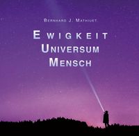 Produktbild: Ewigkeit Universum Mensch