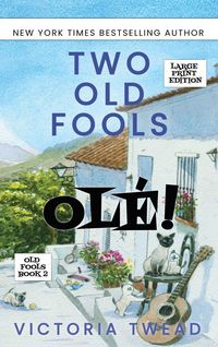 Produktbild: Two Old Fools - Ol&eacute;! - LARGE PRINT