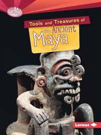 Produktbild: Tools and Treasures of the Ancient Maya