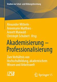 Produktbild: Akademisierung - Professionalisierung