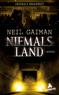 Bild vom Artikel Niemalsland vom Autor Neil Gaiman