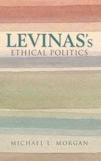 Produktbild: Levinas's Ethical Politics