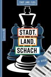 Produktbild: Stadt, Land, Schach - 105 Seiten - Stadt-Land-Fluss-Spezialedition f&uuml;r Schachspieler und Schachvereine