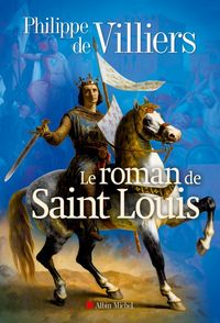 Produktbild: Le roman de Saint Louis