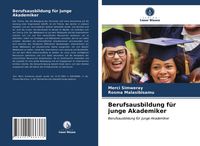 Produktbild: Berufsausbildung f&uuml;r junge Akademiker
