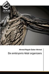 Produktbild: Six embryonic-fetal organizers