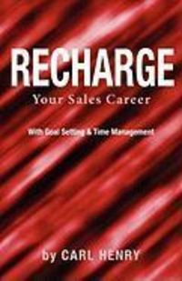 Produktbild: Recharge Your Sales Career With Goals Setting & Time Management