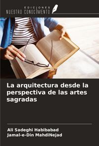 Produktbild: La arquitectura desde la perspectiva de las artes sagradas