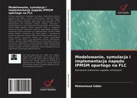 Produktbild: Modelowanie, symulacja i implementacja nap&iquest;du IPMSM opartego na FLC