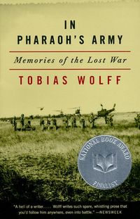 Bild vom Artikel In Pharaoh's Army: Memories of the Lost War vom Autor Tobias Wolff