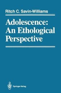 Produktbild: Savin-Williams, R: Adolescence: an Ethological Perspective