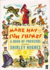 Produktbild: Make Hay While the Sun Shines