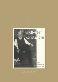 Produktbild: Gro&szlig;vater Konstantin