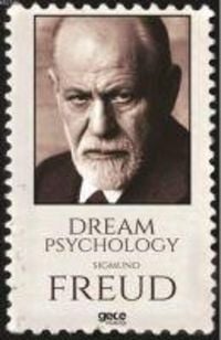 Bild vom Artikel Dream Psycholgy vom Autor Sigmund Freud