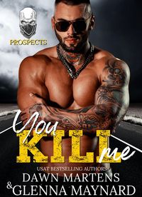 Produktbild: You Kill Me (The Prospect Series, #3)
