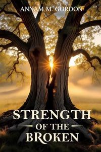Produktbild: Strength of the Broken