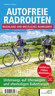 Produktbild: Autofreie Radrouten - Rheinland und westliches Ruhrgebiet