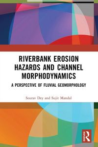 Produktbild: Riverbank Erosion Hazards and Channel Morphodynamics