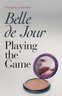 Produktbild: Belle De Jour: Playing the Game