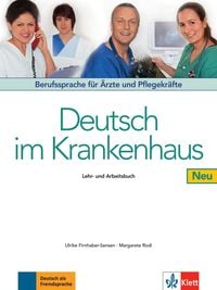 'Deutsch Im Krankenhaus Neu - Lehr- Und Arbeitsbuch' - 'Gesundheit ...