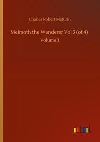 Produktbild: Melmoth the Wanderer Vol 3 (of 4)