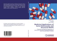 Produktbild: Medicinal Applications of Some Heterocycles and Structural Motifs