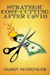 Produktbild: Strategic Cost Cutting After COVID