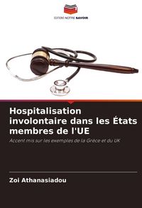 Produktbild: Hospitalisation involontaire dans les &Eacute;tats membres de l'UE