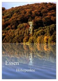 Produktbild: Essen H&ouml;hepunkte (Wandkalender 2026 DIN A2 hoch), CALVENDO Monatskalender