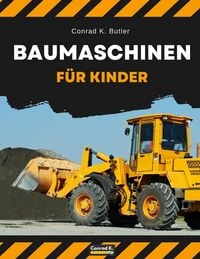 Produktbild: Baumaschinen f&uuml;r Kinder