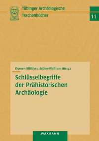 Produktbild: Schl&uuml;sselbegriffe der Pr&auml;historischen Arch&auml;ologie