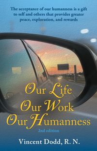 Produktbild: Our Life, Our Work, Our Humanness