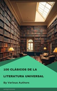 Produktbild: 100 Cl&aacute;sicos de la Literatura Universal