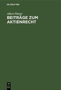 Produktbild: Beitr&auml;ge zum Aktienrecht