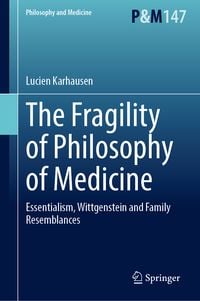 Produktbild: The Fragility of Philosophy of Medicine