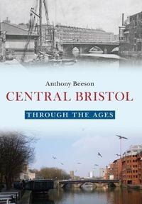 Produktbild: Central Bristol Through the Ages