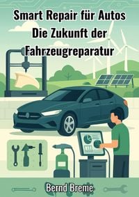 Produktbild: Smart Repair f&uuml;r Autos