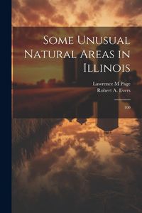 Produktbild: Some Unusual Natural Areas in Illinois