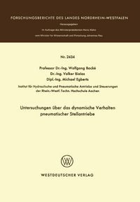 Produktbild: Untersuchungen &uuml;ber das dynamische Verhalten pneumatischer Stellantriebe