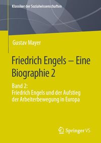Produktbild: Friedrich Engels &ndash; Eine Biographie 2
