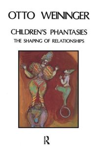 Produktbild: Weininger, O: Children's Phantasies