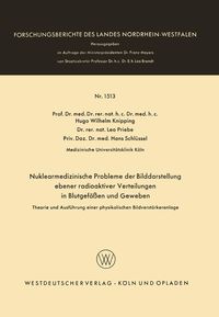 Produktbild: Nuklearmedizinische Probleme der Bilddarstellung ebener radioaktiver Verteilungen in Blutgef&auml;&szlig;en und Geweben