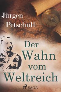 Produktbild: Der Wahn vom Weltreich
